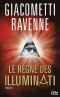 [Antoine Marcas 10] • Le règne des Illuminati